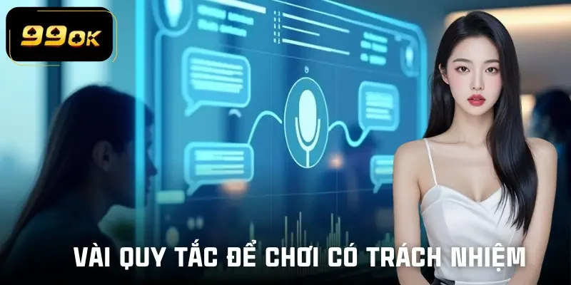 choi-co-trach-nhiem-quy-tac